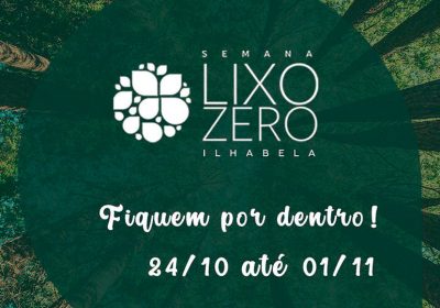 Semana Lixo Zero Ilhabela – Bons exemplos inspiram