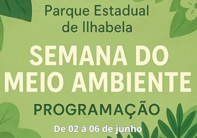 Parque Estadual de Ilhabela tem programação em comemoração Dia Mundial do Meio Ambiente