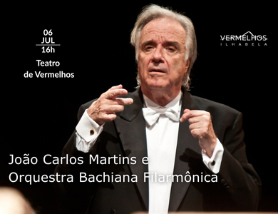 Maestro João Carlos Martins e Orquestra Filarmônica  - Festival Vermelhos 2025